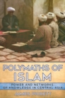 Polymaths of Islam : Power and Networks of Knowledge in Central Asia - eBook
