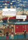 The Neomercantilists : A Global Intellectual History - eBook