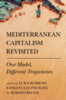 Mediterranean Capitalism Revisited : One Model, Different Trajectories - Book