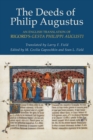 The Deeds of Philip Augustus : An English Translation of Rigord's "Gesta Philippi Augusti" - Book