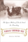 Places of Tenderness and Heat : The Queer Milieu of Fin-de-Siecle St. Petersburg - Book