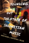 Sounding Out the State of Indonesian Music - Book