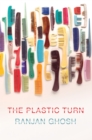 The Plastic Turn - Book