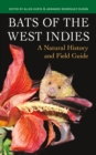 Bats of the West Indies : A Natural History and Field Guide - Book