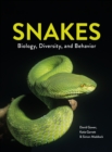 Snakes : Biology, Diversity, and Behavior - Book