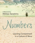 Numbers - Women's Bible Study Participant Workbook : Learning Contentment in a Culture of More - eBook