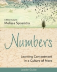 Numbers - Women's Bible Study Leader Guide : Learning Contentment in a Culture of More - eBook