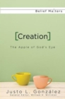 Creation : The Apple of God's Eye - eBook