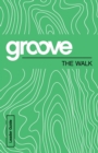 Groove: The Walk Leader Guide - eBook