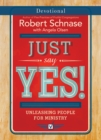 Just Say Yes! Devotional : Unleashing People for Ministry - eBook