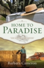Home to Paradise : The Coming Home Series - Book 3 - eBook