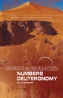 Genesis to Revelation: Numbers, Deuteronomy Participant Book : A Comprehensive Verse-by-Verse Exploration of the Bible - eBook