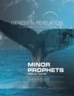 Genesis to Revelation Minor Prophets Leader Guide : A Comprehensive Verse-by-Verse Exploration of the Bible - eBook