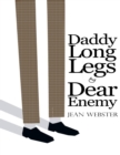 Daddy Long-Legs and Dear Enemy: Illustrated - eBook