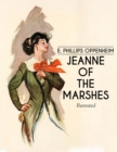 Jeanne of the Marshes : Illustrated - eBook