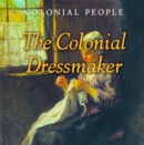 The Colonial Dressmaker - eBook