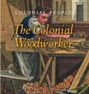 The Colonial Woodworker - eBook