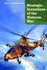 Strategic Inventions of the Vietnam War - eBook