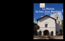 La Mision de San Juan Bautista (Discovering Mission San Juan Bautista) - eBook