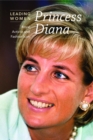 Princess Diana : Royal Activist and Fashion Icon - eBook