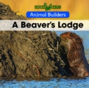 A Beaver's Lodge - eBook