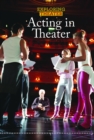 Acting in Theater - eBook