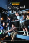 Lighting and Sound in Theater - eBook