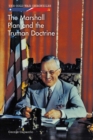 The Marshall Plan and the Truman Doctrine - eBook