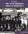 Life As an Ambulance Driver in World War I - eBook