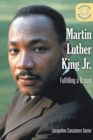 Martin Luther King Jr. : Fulfilling a Dream - eBook