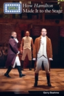 How Hamilton Made It to the Stage - eBook