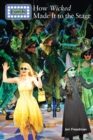 How Wicked Made It to the Stage - eBook