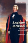 Andrew Jackson : Populist President - eBook