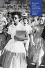 Desegregation in Little Rock: Executive Order 10730 - eBook