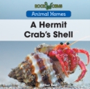 A Hermit Crab's Shell - eBook