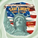 Lady Liberty : Symbol of a Nation - eBook
