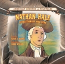 Nathan Hale : Revolutionary War Hero - eBook