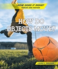 How Do Objects Move? - eBook