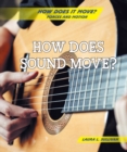 How Does Sound Move? - eBook