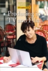 Producing in TV and Film - eBook