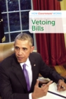 Vetoing Bills - eBook