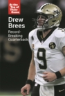 Drew Brees : Record-Breaking Quarterback - eBook