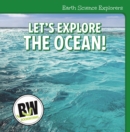 Let's Explore the Ocean! - eBook