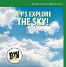 Let's Explore the Sky! - eBook