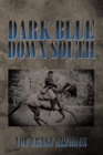 Dark Blue Down South - eBook
