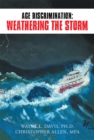Age Discrimination: Weathering the Storm - eBook