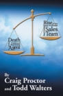 Death of the Traditional Real Estate Agent: Rise of the Super-Profitable Real Estate Sales Team - eBook