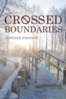 Crossed Boundaries - eBook