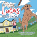 Casey and Lucas Go to the Vet - eBook