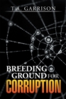 Breeding Ground for Corruption - eBook